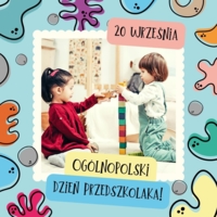 Ogólnopolski Dzień Przedszkolaka